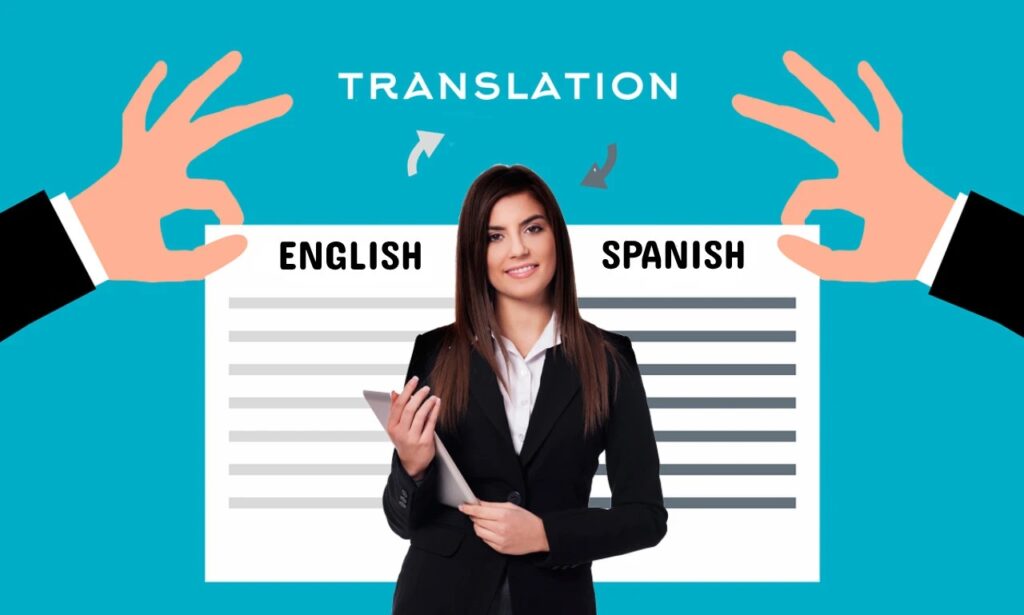 The Ultimate Guide To Translate English To Spanish - TrendNewsWatch